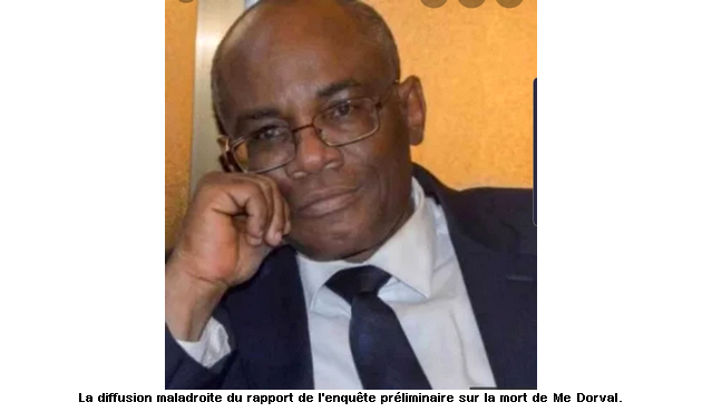 La diffusion maladroite du rapport de l'enquête préliminaire sur la mort de Me Dorval